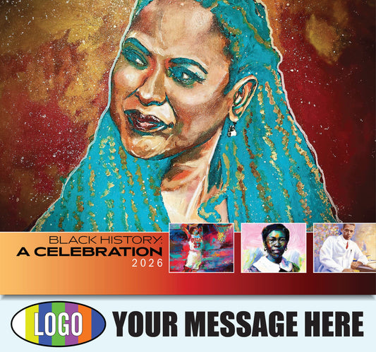 2026 Business Advertising Calendar - Black History - Printed with your Logo, Name and message