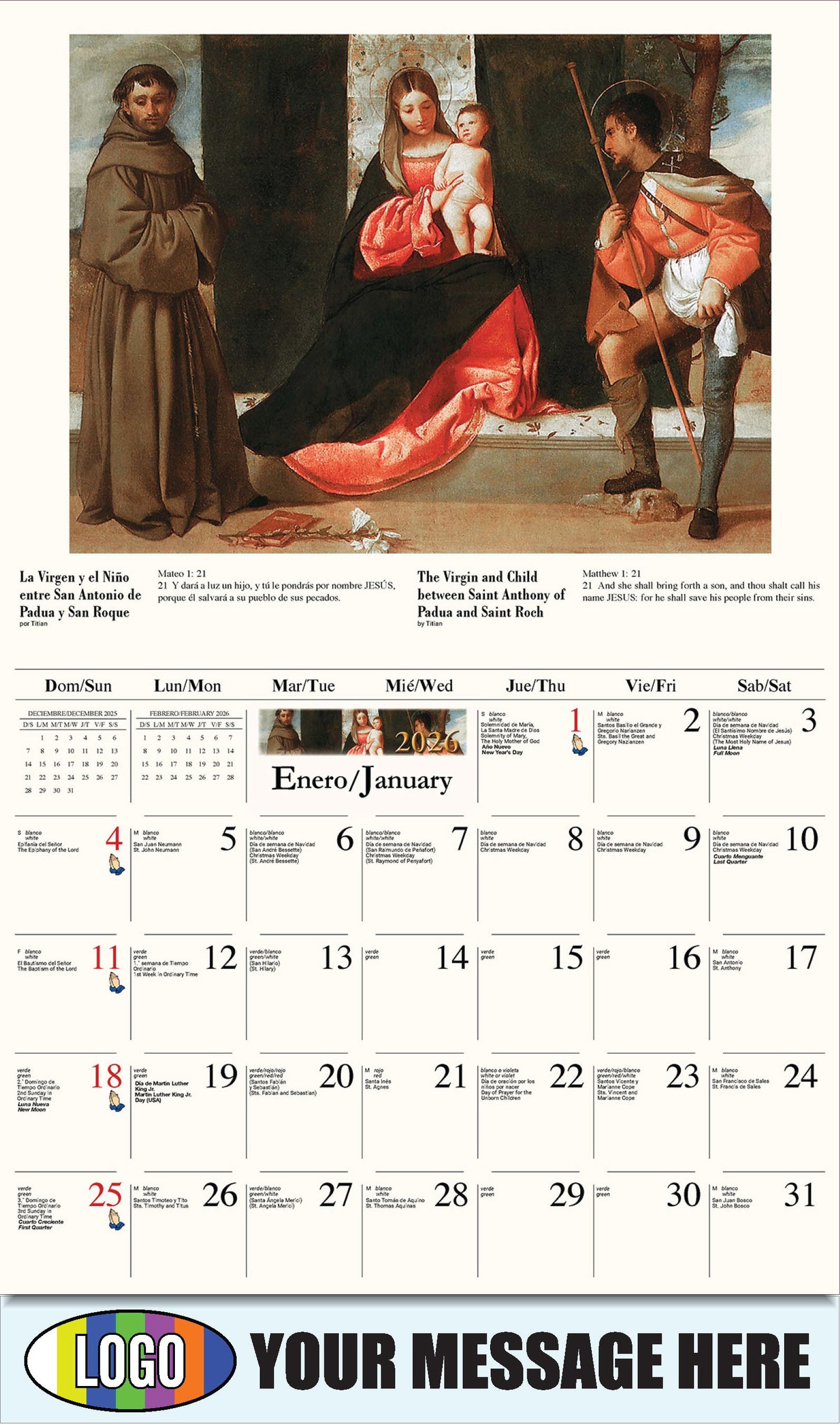 2026 Business Promotional Calendar - Catholic Inspirations bilingual - La Virgen y el Niño entre San Antonio de Padua y San Roque de Titian
The Virgin and Child between Saint Anthony of Padua and Saint Roch by Titian - January
