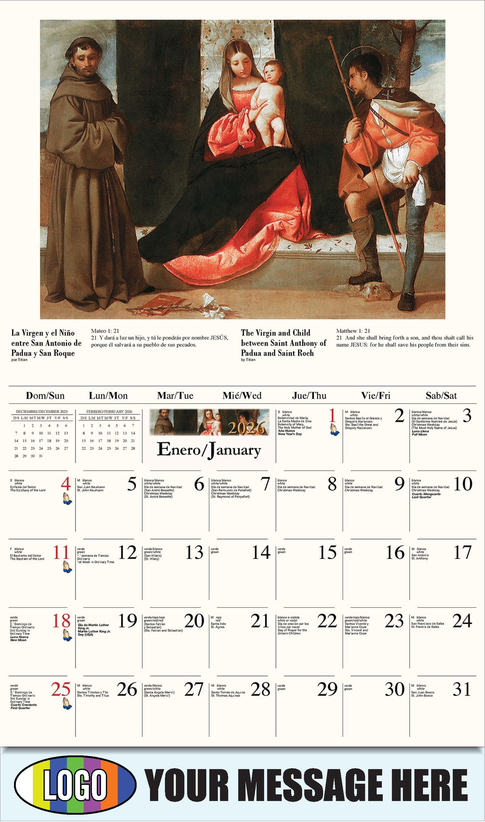 2026 Business Promotional Calendar - Catholic Inspirations bilingual - La Virgen y el Niño entre San Antonio de Padua y San Roque de Titian
The Virgin and Child between Saint Anthony of Padua and Saint Roch by Titian - January