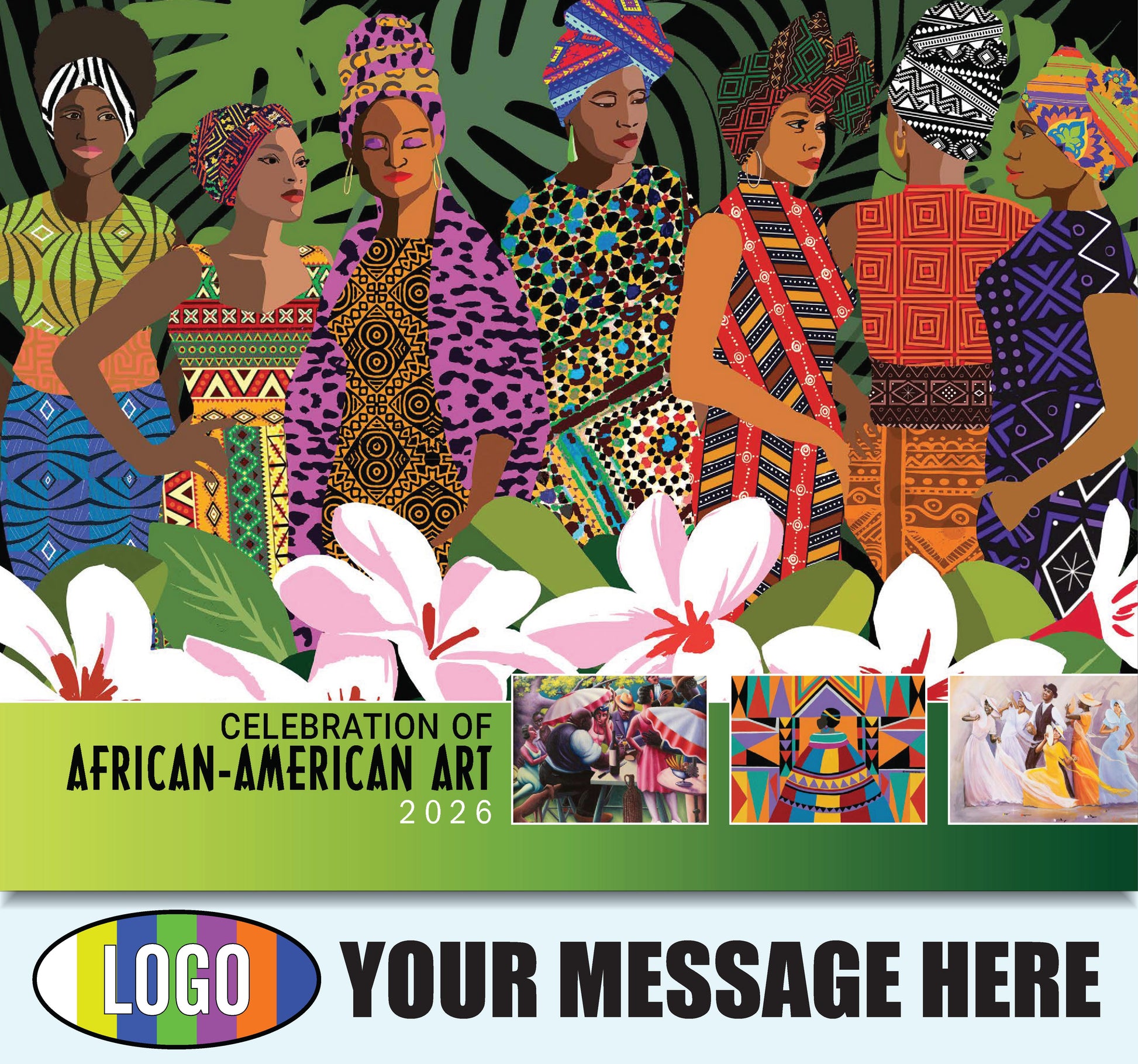 2026 Business Advertising Calendar - Celebration of African American Art - Printed with your Logo, Name and message