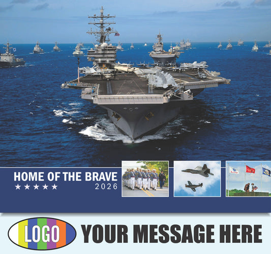 2026 Business Promotional Calendar - Home of the Brave - Printed with your Logo, Name and message