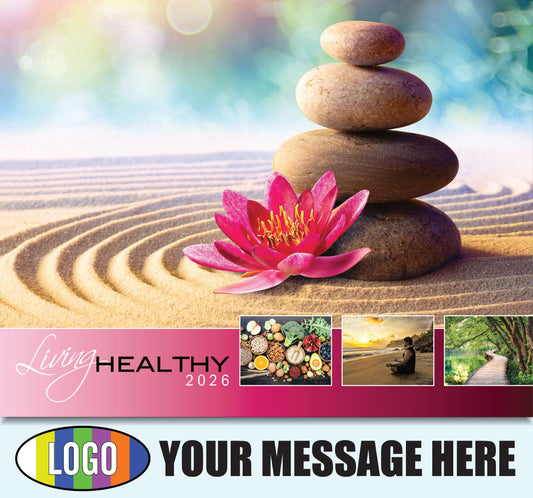 2026 Business Advertising Calendar - Living Healthy - Printed with your Logo, Name and message