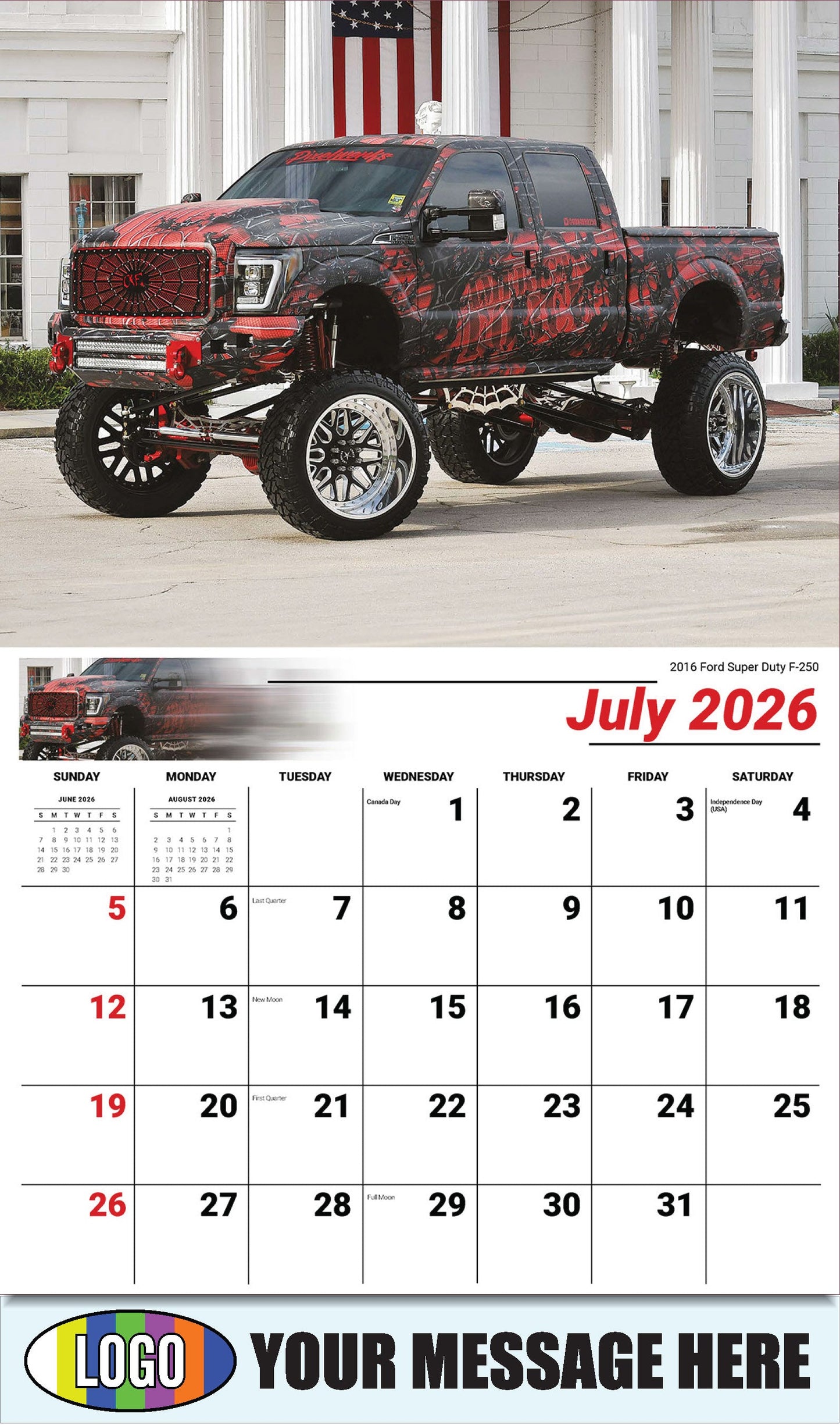 2026 Business Promo Calendar - Pumped-Up Pickups - 2016 Ford Super Duty F250 - July