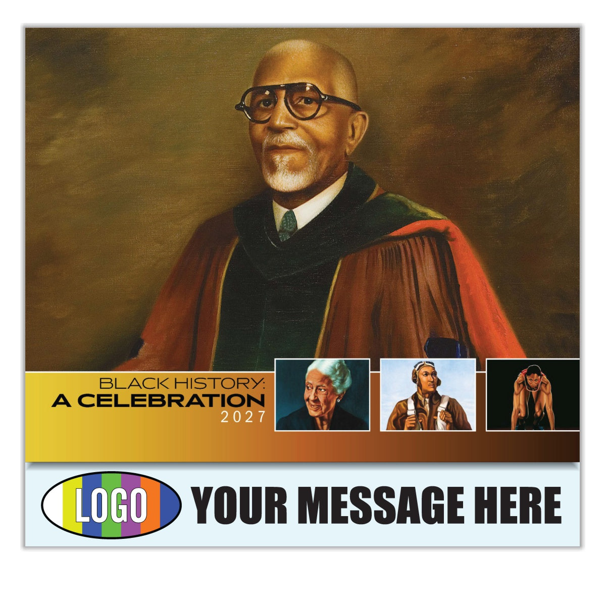 2027 Business Advertising Calendar - Black History - Printed with your Logo, Name and message