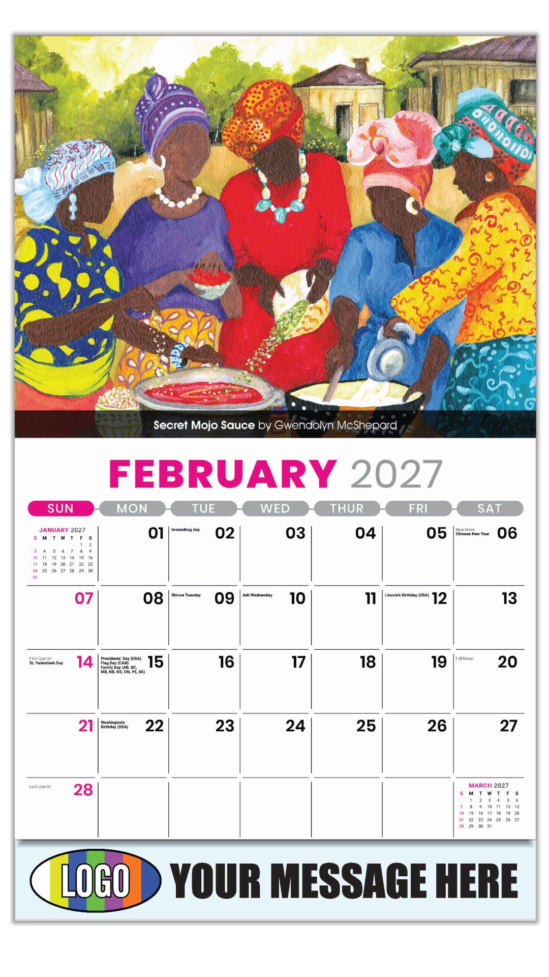 2027 Business Promotional Calendar - Celebration of African American Art - Secret Mojo Sauce by Gwendolyn McShepard - February