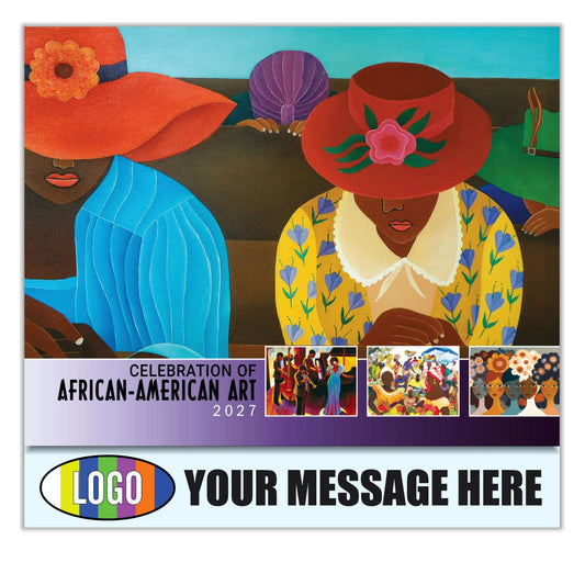2027 Business Advertising Calendar - Celebration of African American Art - Printed with your Logo, Name and message