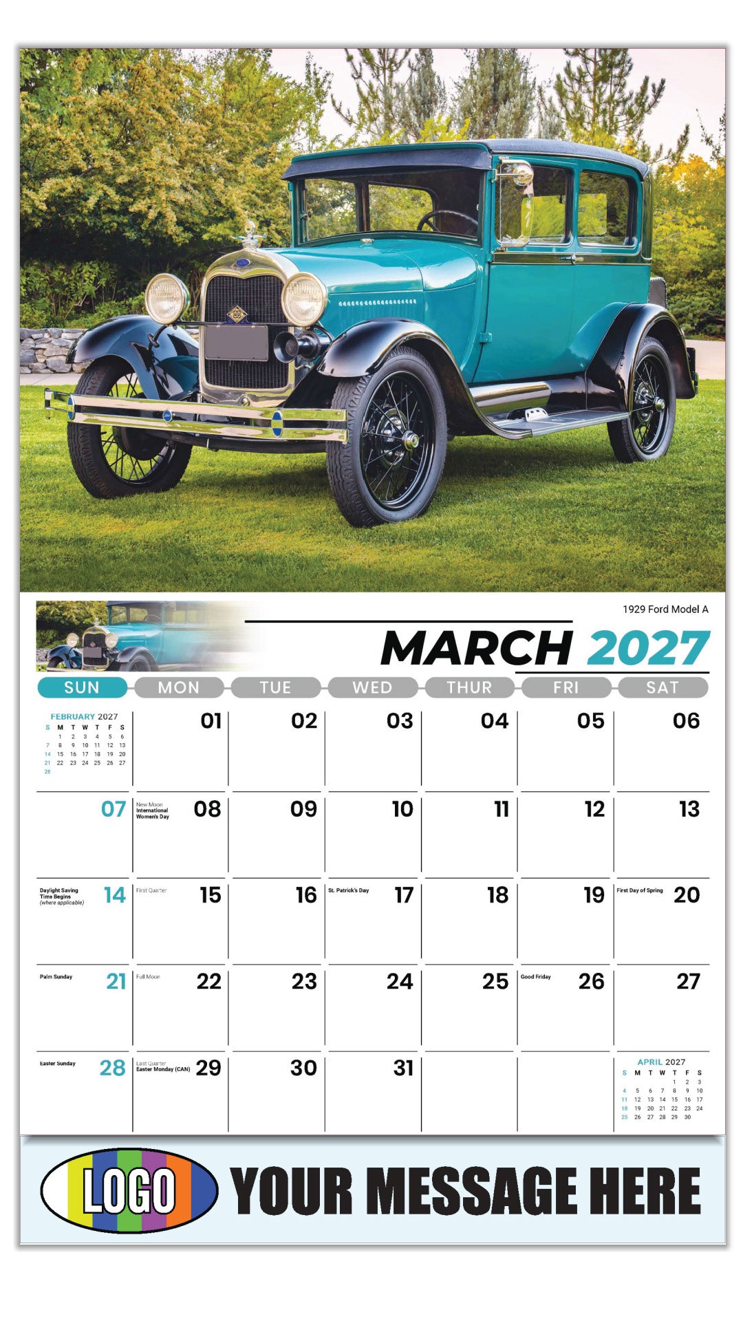 2027 Business Promotional Calendar - Henry's Heritage FORD Cars - 1929 Ford Model A - March