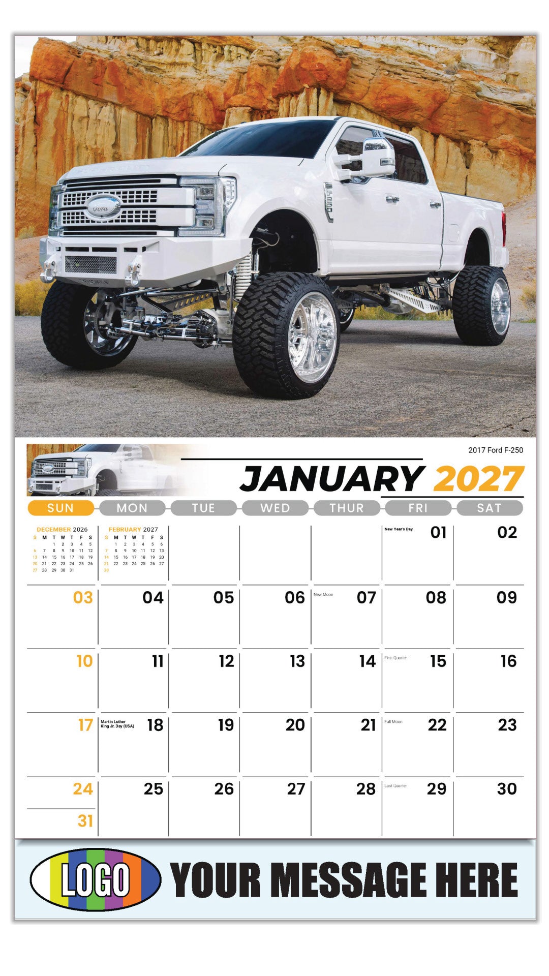 2027 Business Promotional Calendar - Pumped-Up Pickups -  2017 Ford F-250 - January
