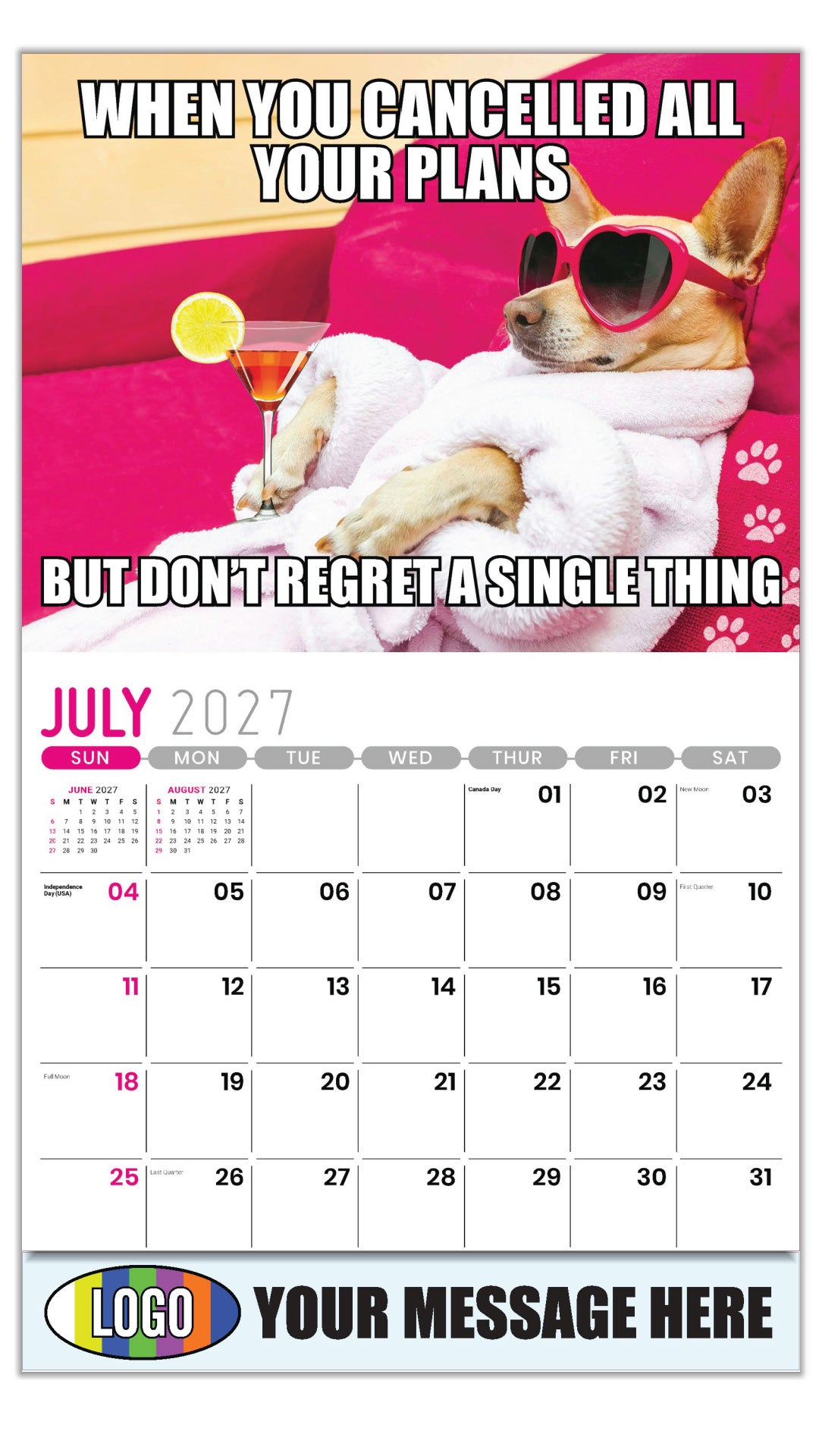 2027  Business Promo Calendar - The Memeing of Life - July