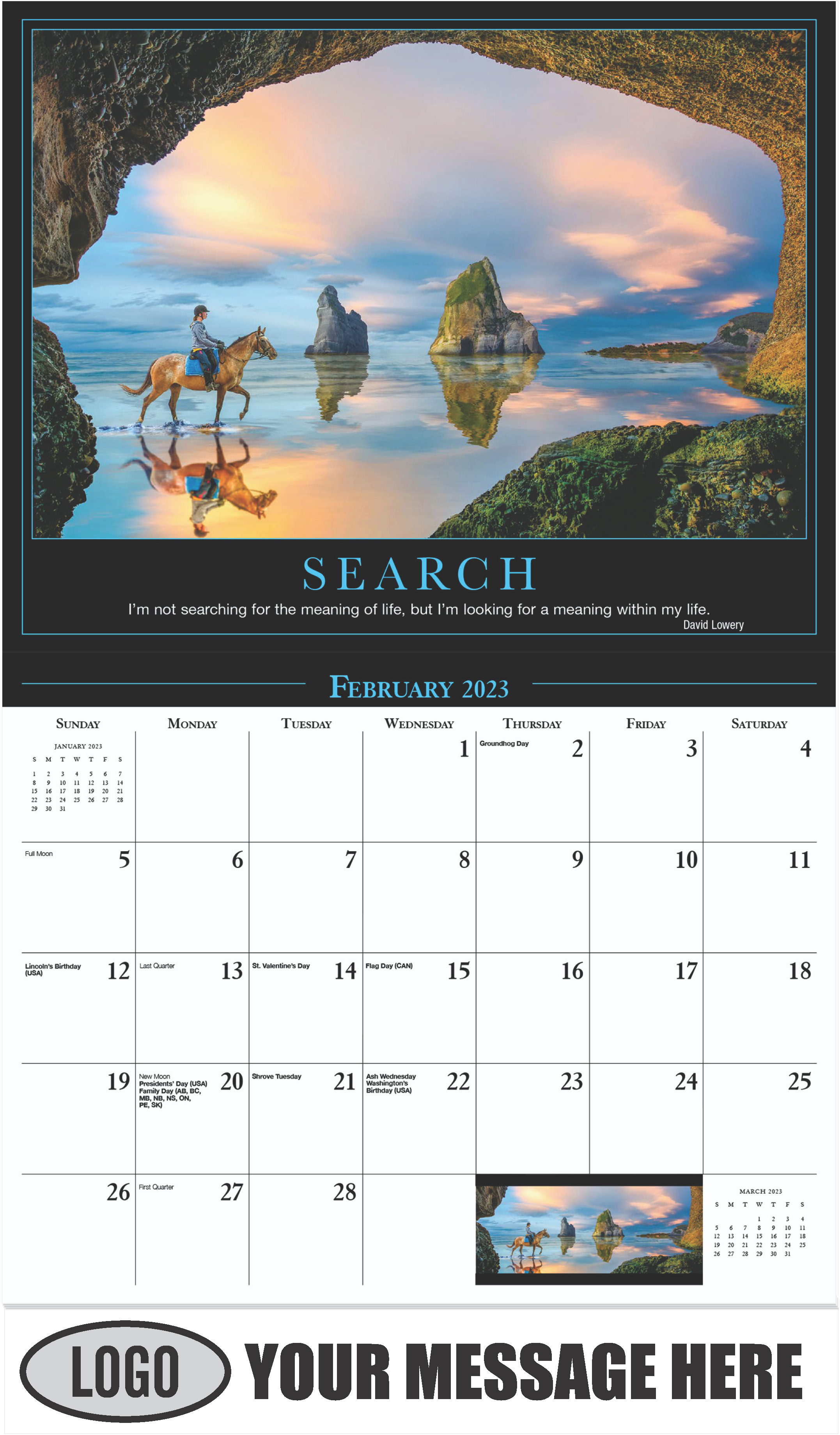 SEARCH ''I'm not searching for the meaning of life, but I'm looking for a meaning within my life.'' - David Lowery - February - Motivation 2023 Promotional Calendar