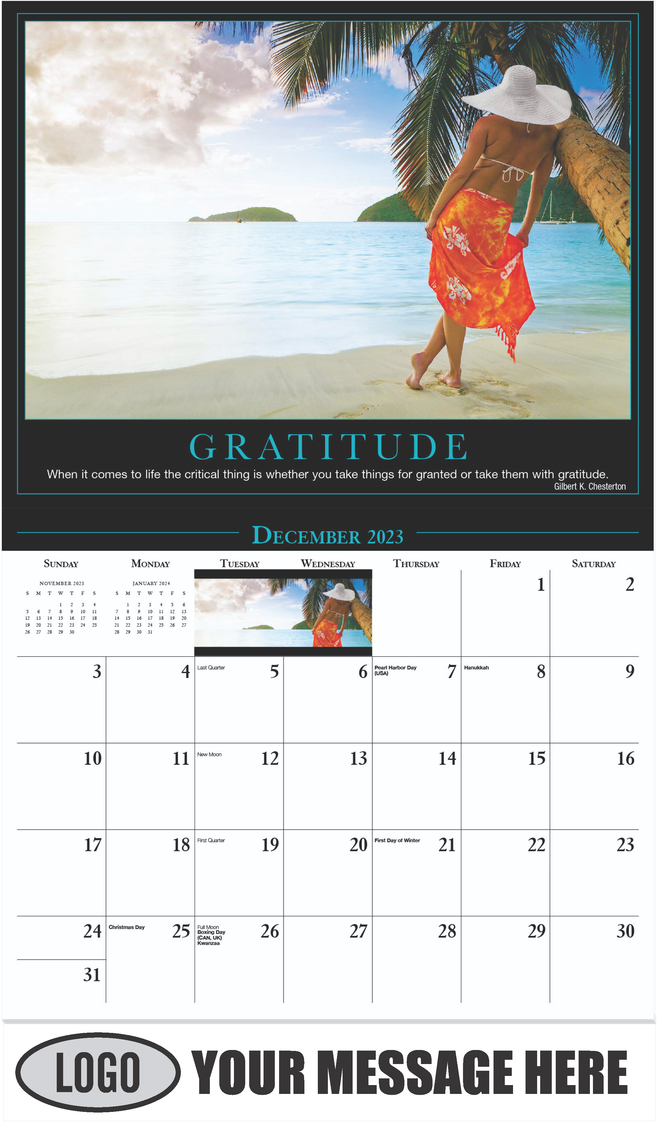 GRATITUDE ''When it comes to life the critical thing is whether you take things for granted or take them with gratitude.'' - Gilbert K. Chesterton - December 2023 - Motivation 2023 Promotional Calendar