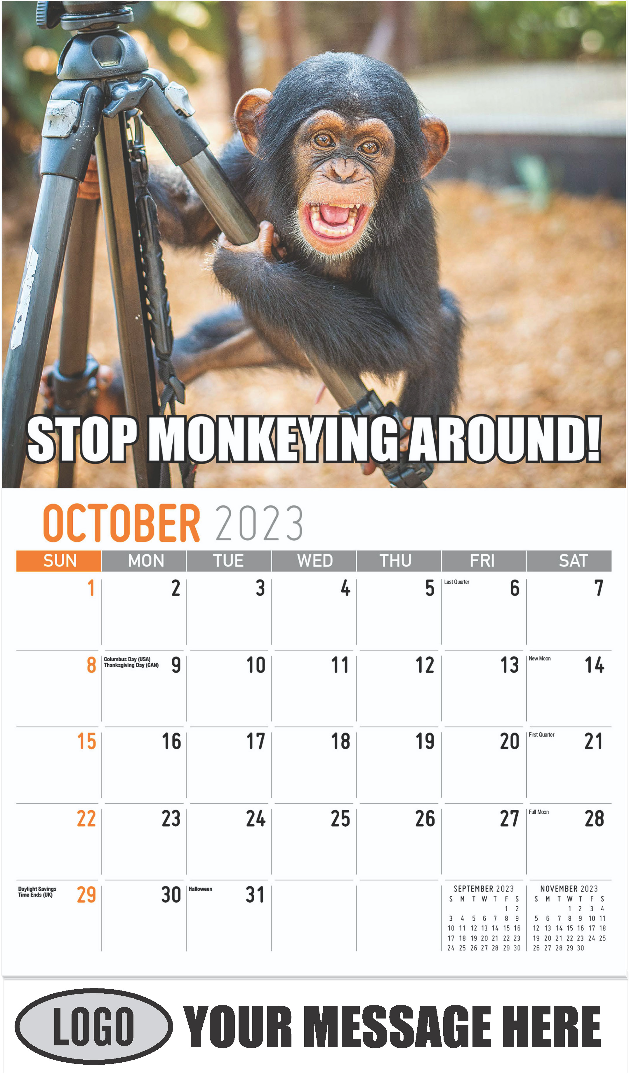 WHEN YOU HAVE TO BE FUNNY BECAUSE BEING HOT ISN’T AN OPTION
 - October - The Memeing of Life 2023 Promotional Calendar