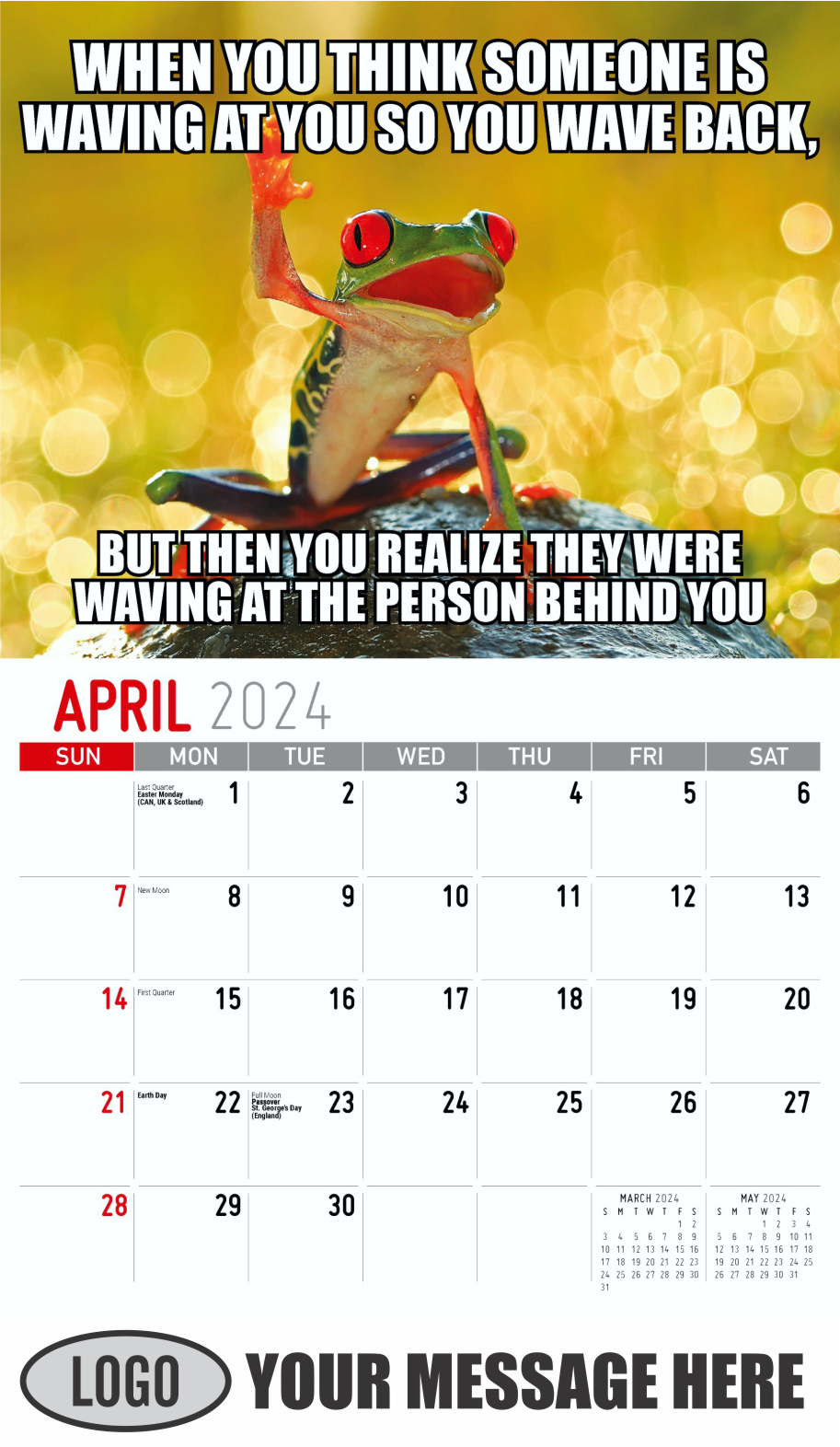 The Memeing of Life 2024 Business Advertising Wall Calendar - April