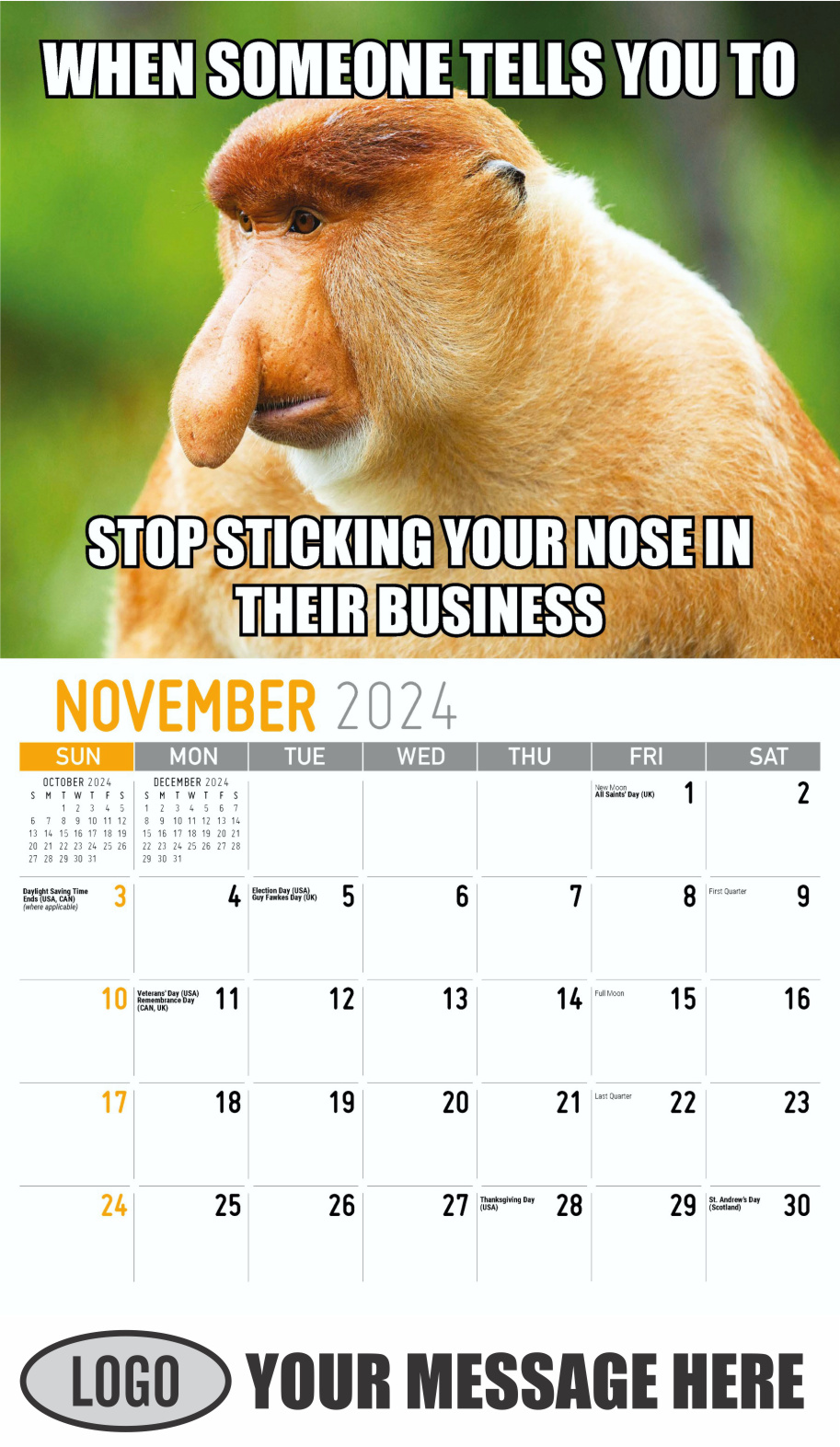 The Memeing of Life 2024 Business Advertising Wall Calendar - November